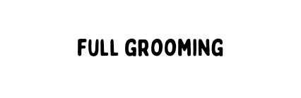 full grooming